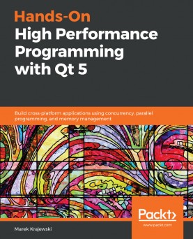 Hands-On High Performance Programming with Qt 5 | Libraywala