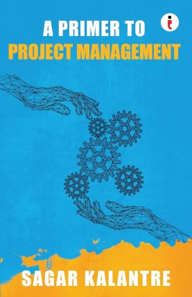 A Primer to Project Management | Libraywala