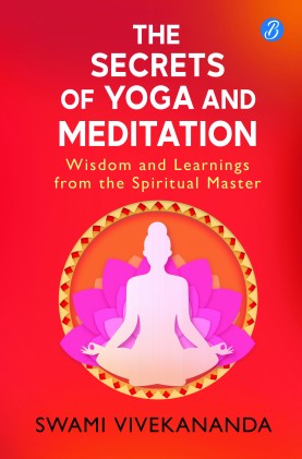 The Secrets of Yoga and Meditation | Libraywala