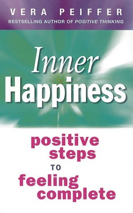 Inner Happiness: Positive Steps to Feeling Complete | Libraywala